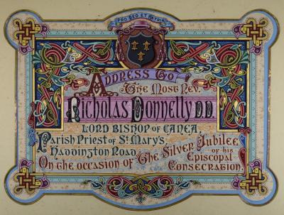 Illuminated address to the Most Rev. Nicholas Donnelly DD, Lord Bishop of Canea, Parish Priest of St Mary's, Haddington Road, on the silver jubilee of his episcopal consecration, decorated with Celtic interlace