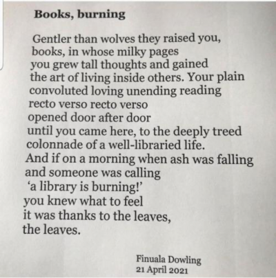 Books, burning by Finuala Dowling. Poem shared by Tom Moultrie (@tomtom_m), 21 April 2021 via X.com.
